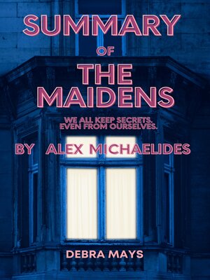 cover image of SUMMARY of the Maidens